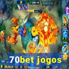 70bet jogos